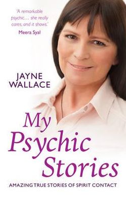 My Psychic Stories: Amazing True Stories of Spirit Contact