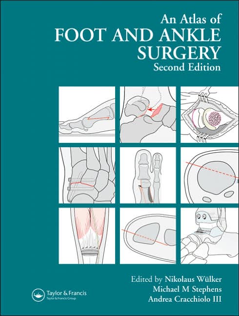 Atlas Foot and Ankle Surgery, Second Edition