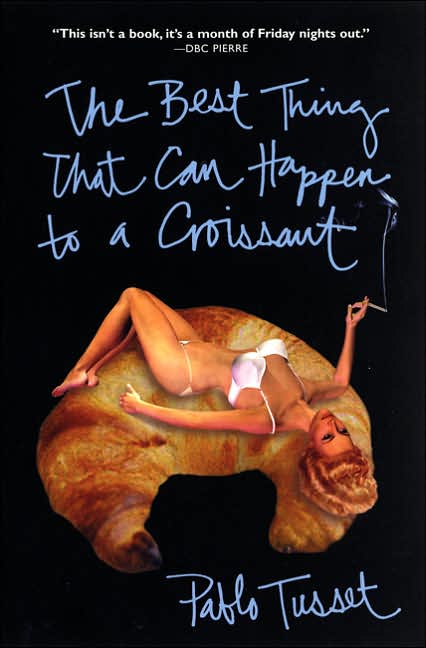 Best Thing That Can Happen to a Croissant