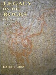 Legacy on the Rocks: The Prehistoric Hunter-gatherers of the Matopo Hills, Zimbabwe