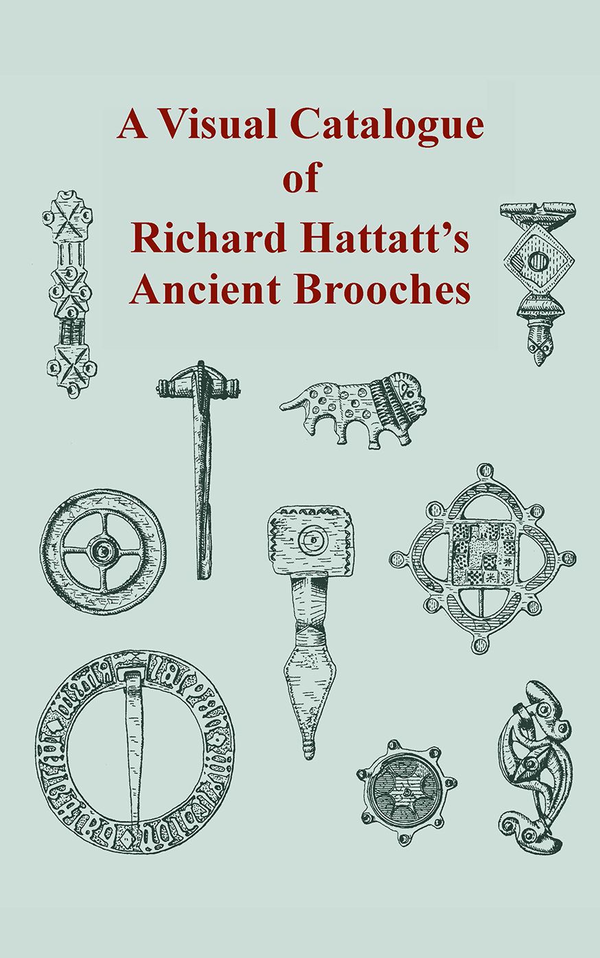 A Visual Catalogue of Richard Hattatt's Ancient Brooches