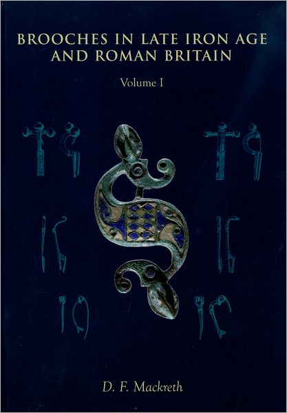 Brooches in Late Iron Age and Roman Britain