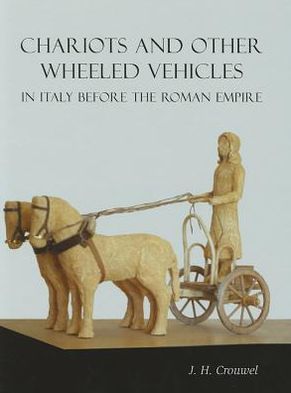 Chariots and Other Wheeled Vehicles in Italy Before the Roman Empire