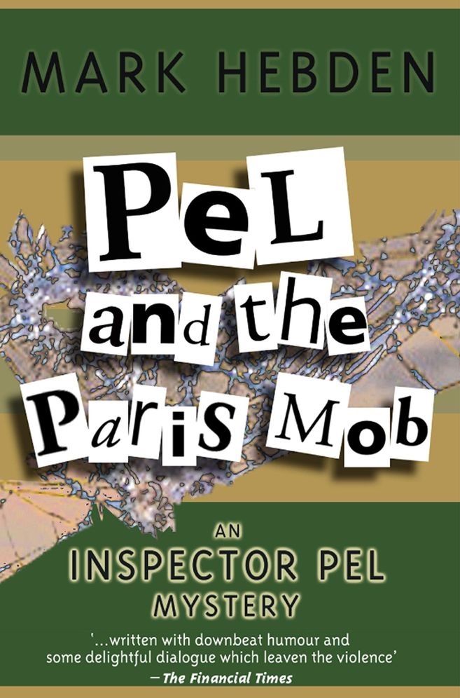 Pel and the Paris Mob 