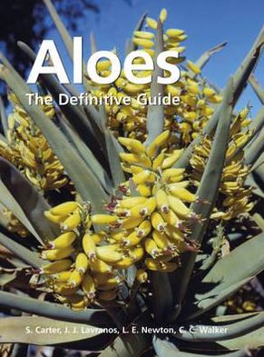 Aloes: The Definitive Guide