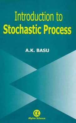 An Introduction to Stochastic Process