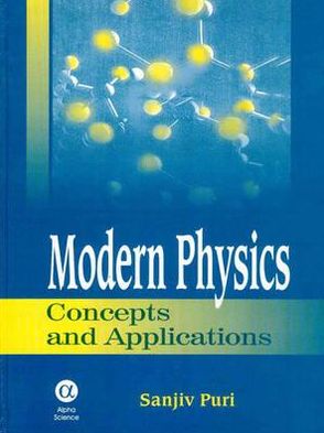 Modern Physics: Concepts and Applications