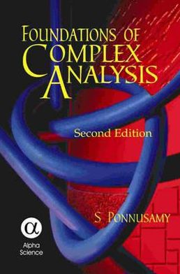 Foundation of Complex Analysis