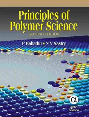 Principles of Polymer Science: Second Edition