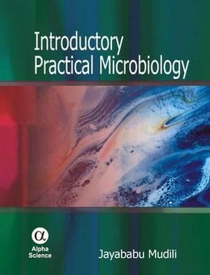 Introductory Practical Microbiology