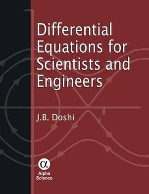 Differential Equations for Scientists and Engineers