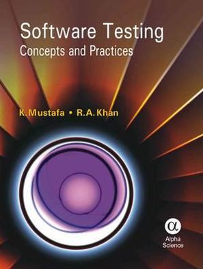 Software Testing : Concepts and Practices