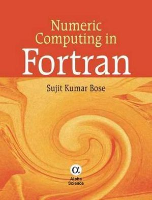 Numeric Computing in Fortran
