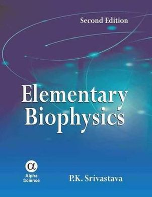 Elementary Biophysics