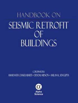 Handbook of Seismic Retrofit of Buildings