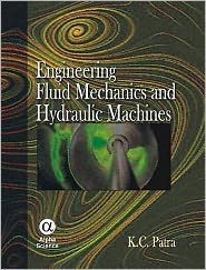 Engineering Fluid Mechanics and Hydraulic Machines