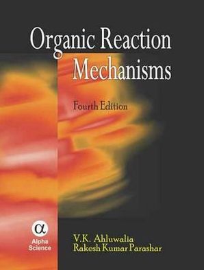 Organic Reaction Mechanisms