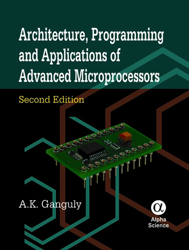 Architecture, Programming and Applications of Advanced Microprocessors