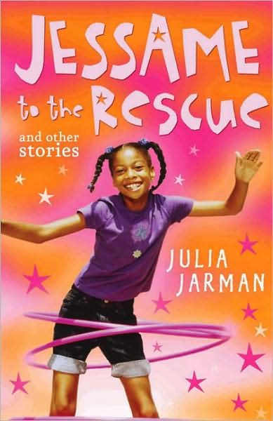 Jessame to the Rescue: And Other Stories