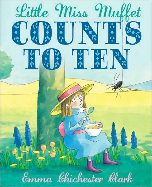 Little Miss Muffet Counts to Ten