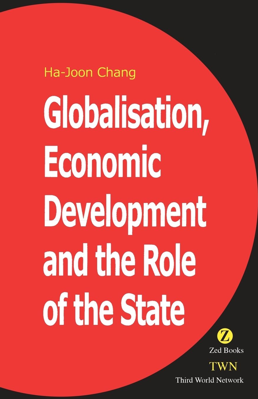 Globalisation, Economic Development and the Role of the State