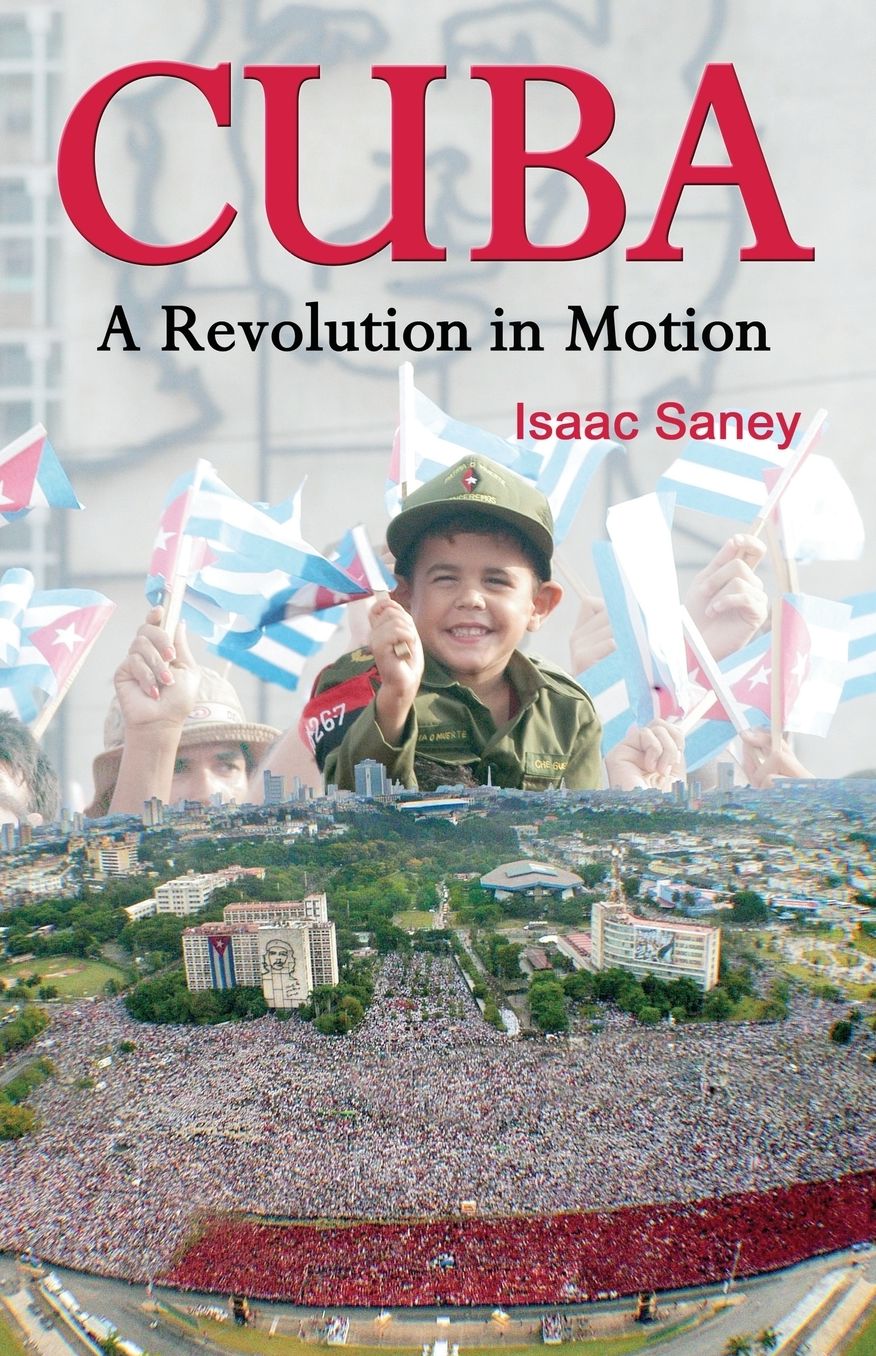 Cuba: A Revolution in Motion
