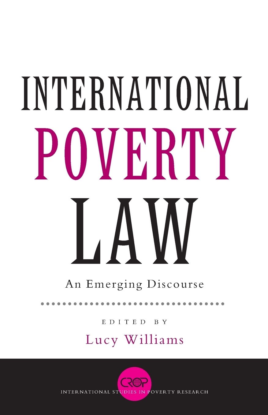 International Poverty Law: An Emerging Discourse