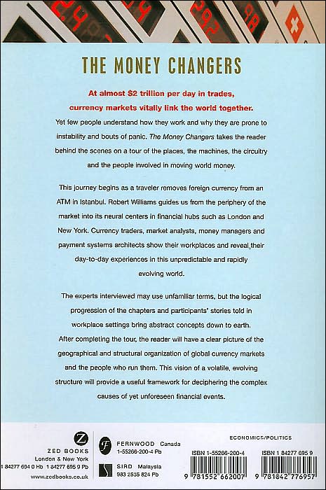 Money Changers: A Guided Tour through Global Currency Markets