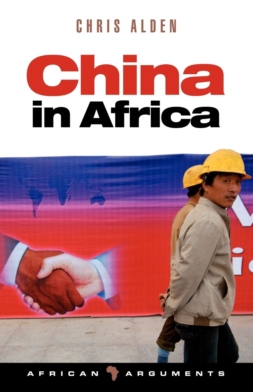 China in Africa: Partner, Competitor or Hegemon?