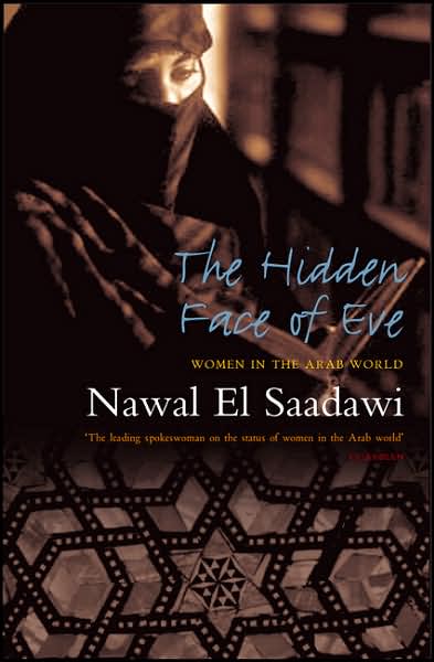 Hidden Face of Eve: Women in the Arab World, Second Edition