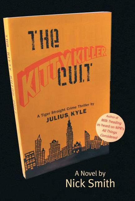 The Kitty Killer Cult: A Tiger Straight Crime Thriller