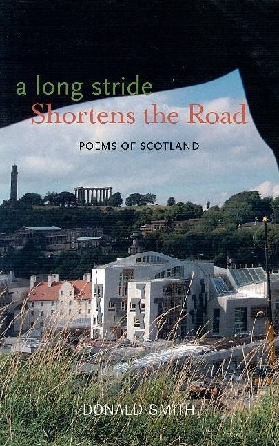 A Long Stride Shortens the Road: Poems of Scotland