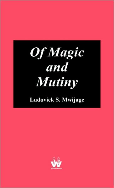 Of Magic And Mutiny