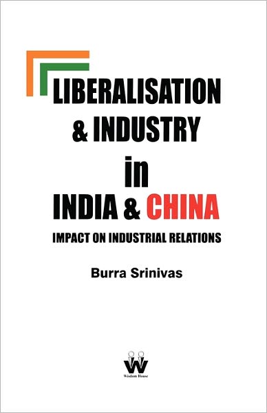 Liberalisation And Industry