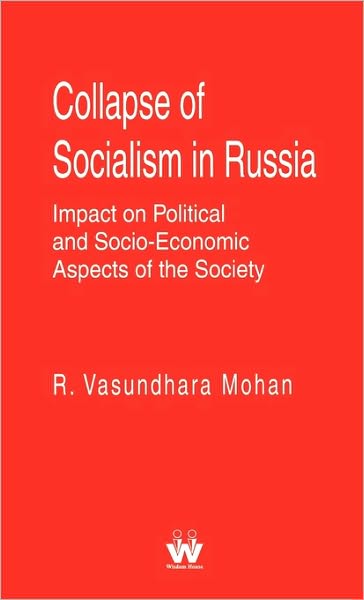 Collapse Of Socialism In Russia