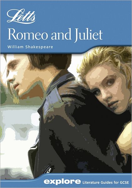 Letts Explore Romeo and Juliet (Letts Explore Guide Series)
