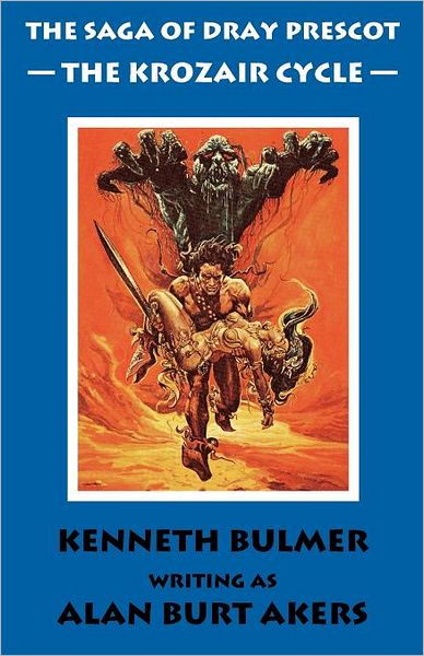 The Krozair Cycle [The Saga Of Dray Prescot Fourth Omnibus]