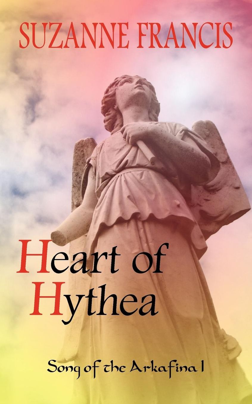 Heart Of Hythea [Song Of The Arkafina #1]