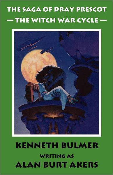 The Witch War Cycle [The Saga Of Dray Prescot Omnibus #10]