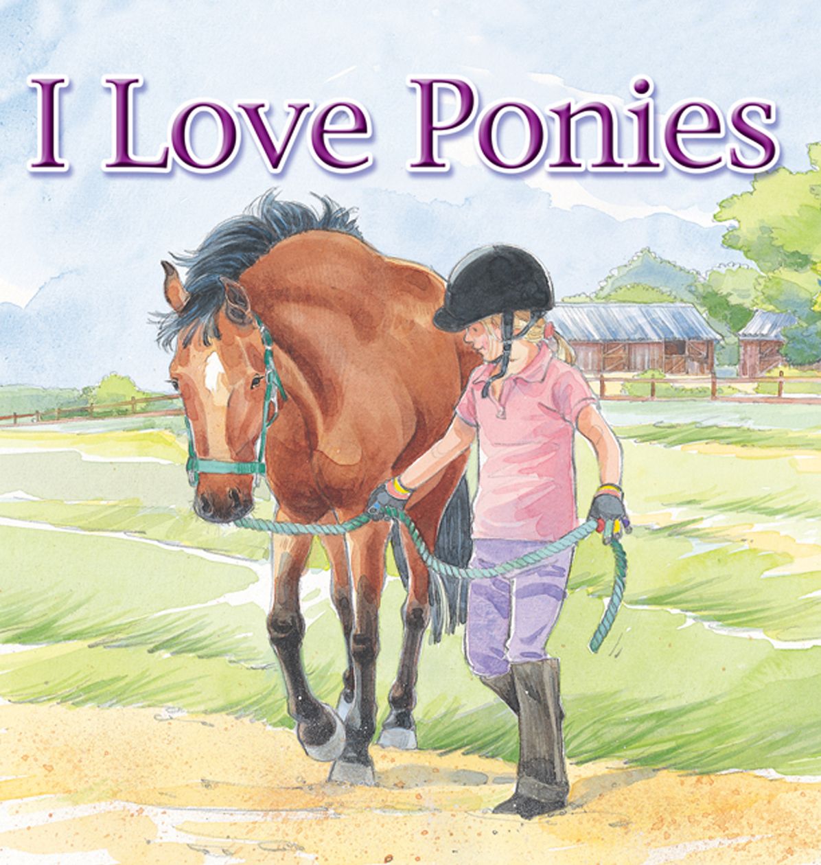 I Love Ponies