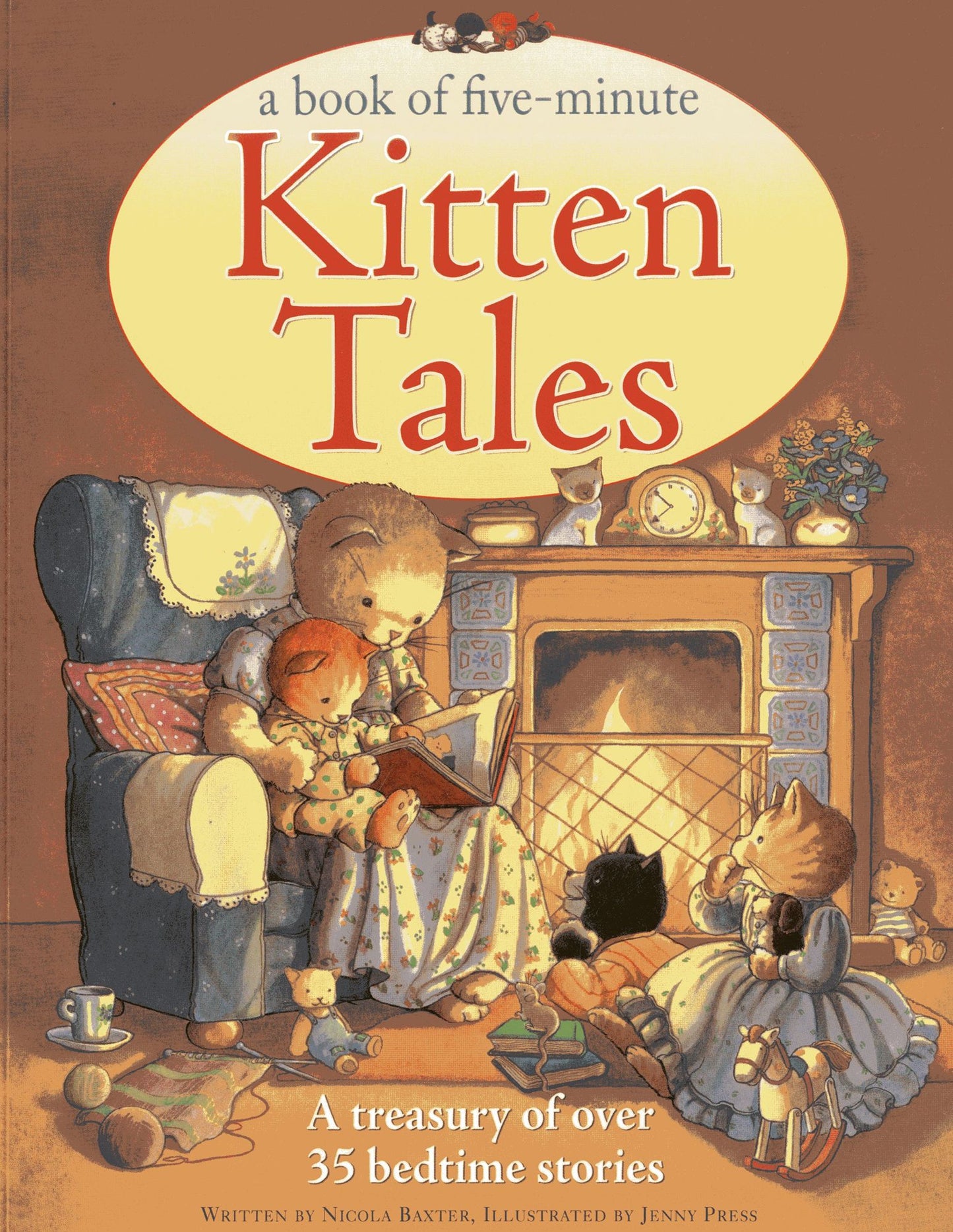 A Book of Five-Minute Kitten Tales: A treasury of over 35 bedtime stories