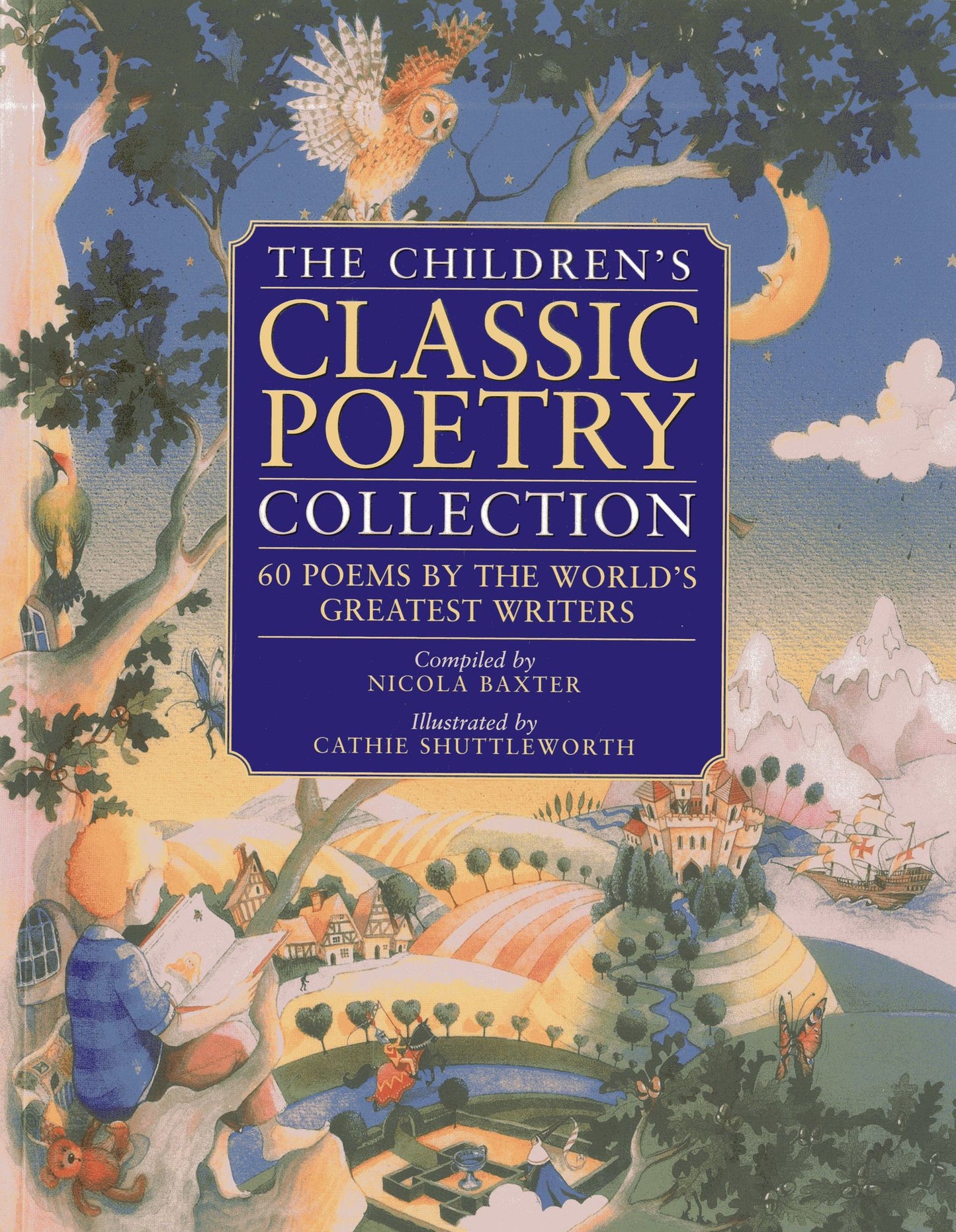 The Children's Classic Poetry Collection: 60 poems by the world's greatest writers