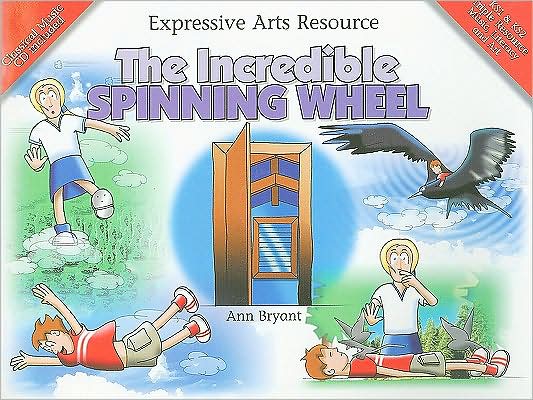 The Incredible Spinning Wheel: Book & CD