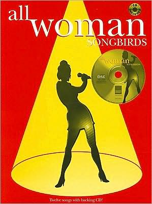 All Woman: Songbirds (Piano/Vocal/Guitar), Book & CD