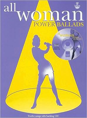 All Woman: Power Ballads (Piano/Vocal/Guitar), Book & CD