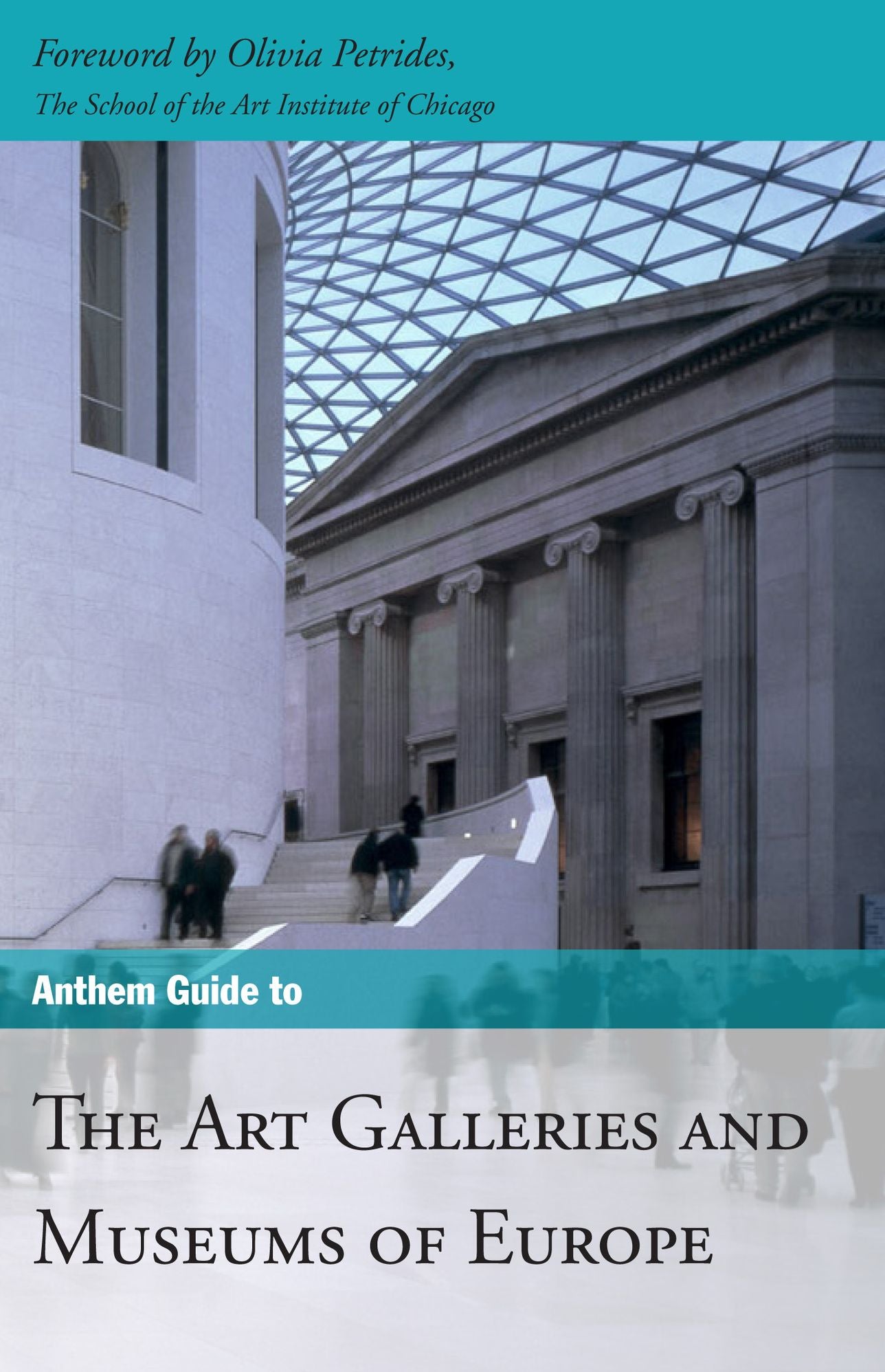 Anthem Guide to Art Galleries and Museums of Europe
