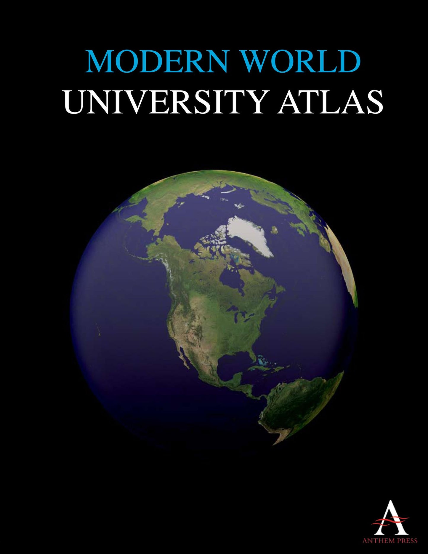 Modern World University Atlas: International Edition