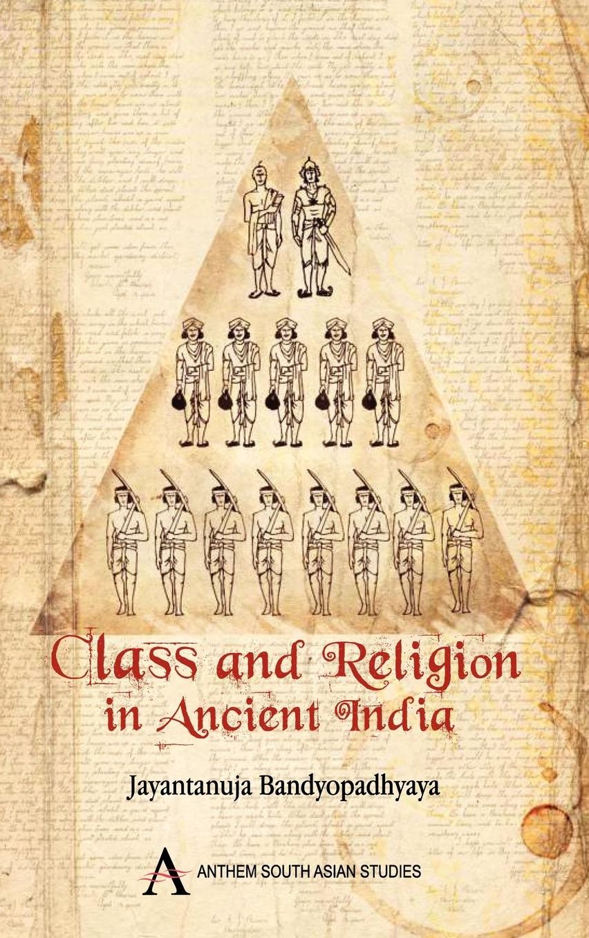Class And Religion In Ancient India
