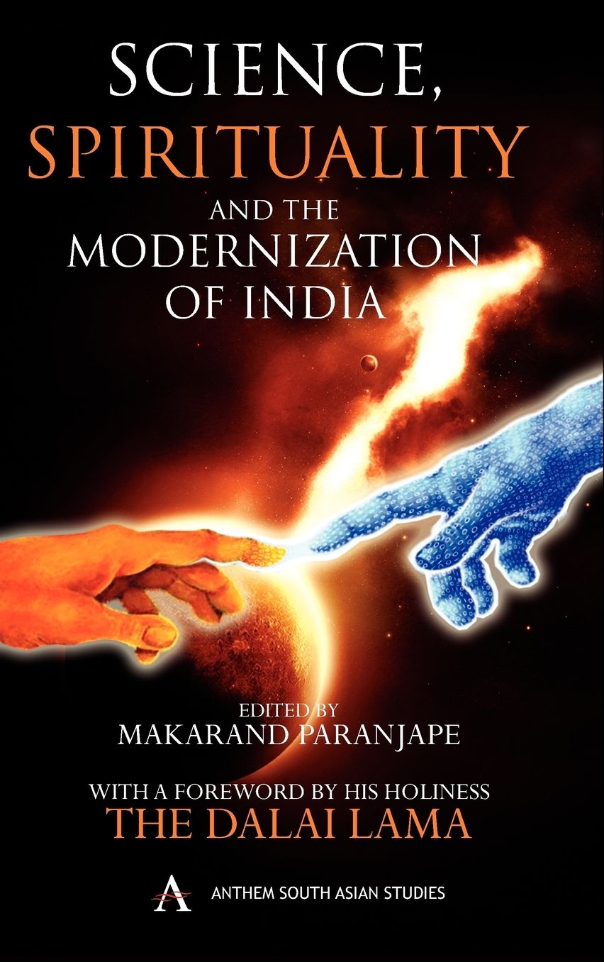 Science, Spirituality and the Modernisation of India