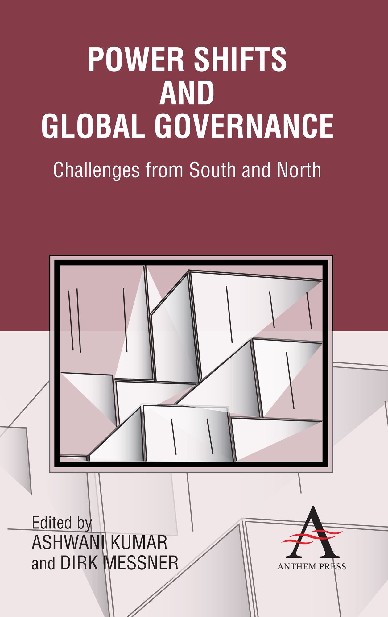 Power Shifts and Global Governance: Challenges from South and North